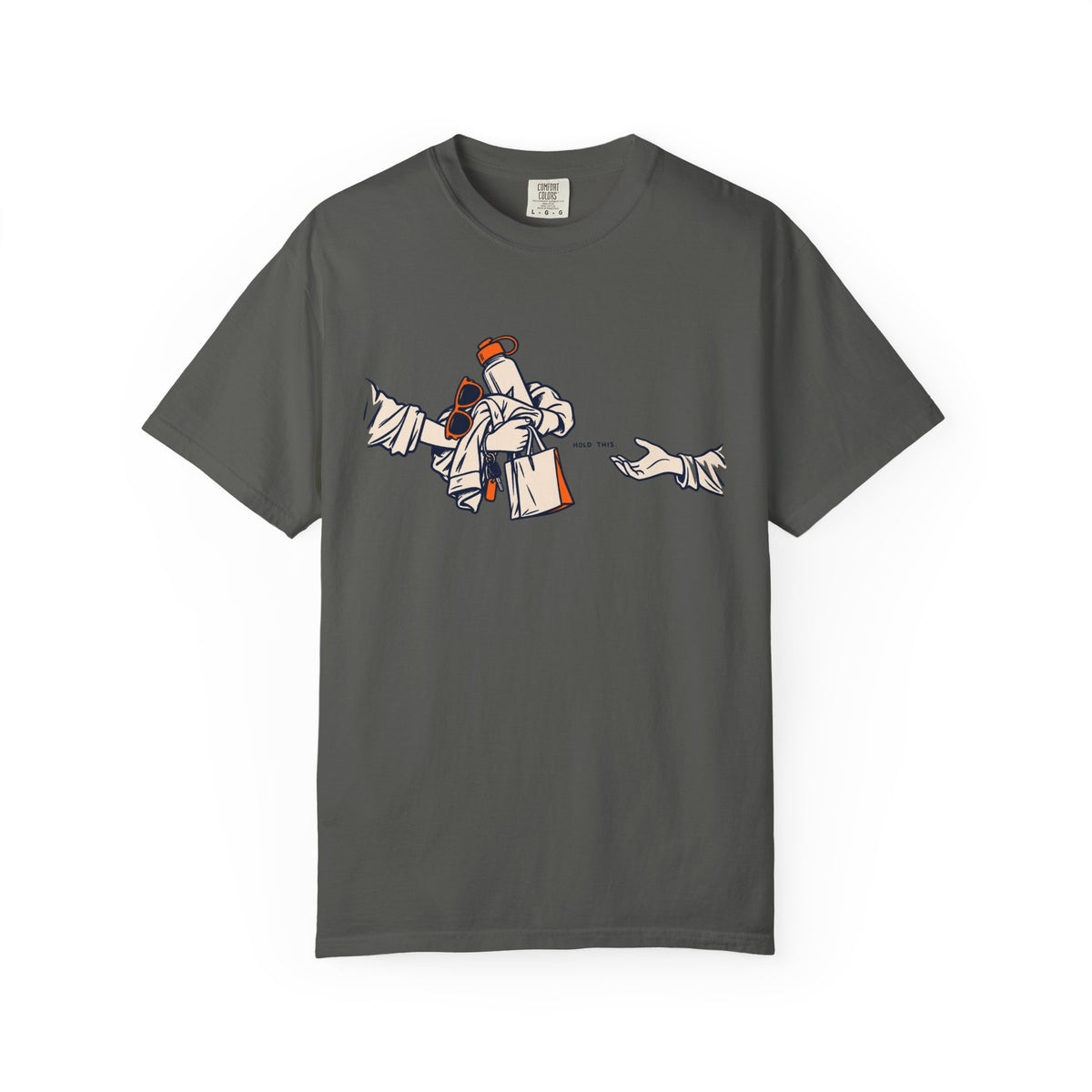 Hold This T-shirt