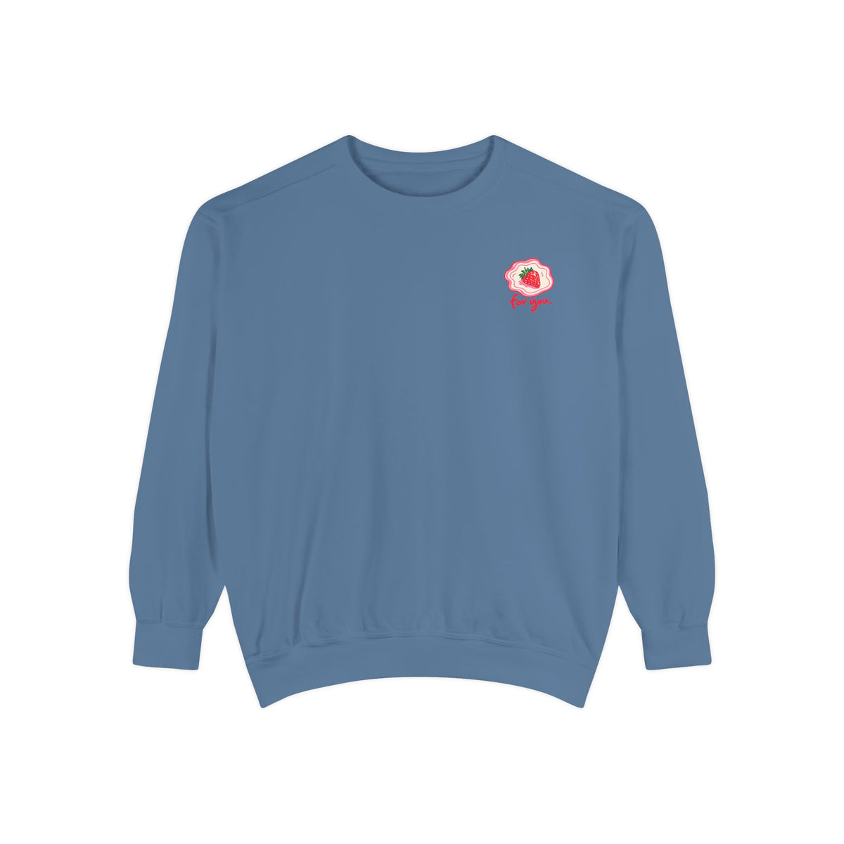 You Can Have The Last One Sweatshirt