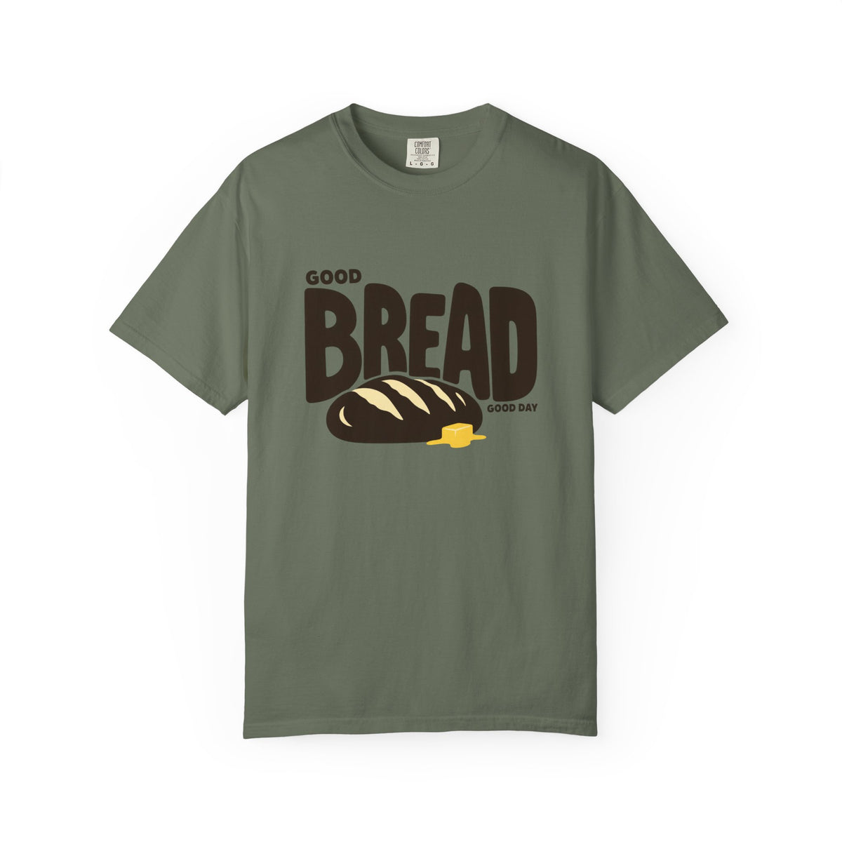 Good Bread, Good Day T-Shirt