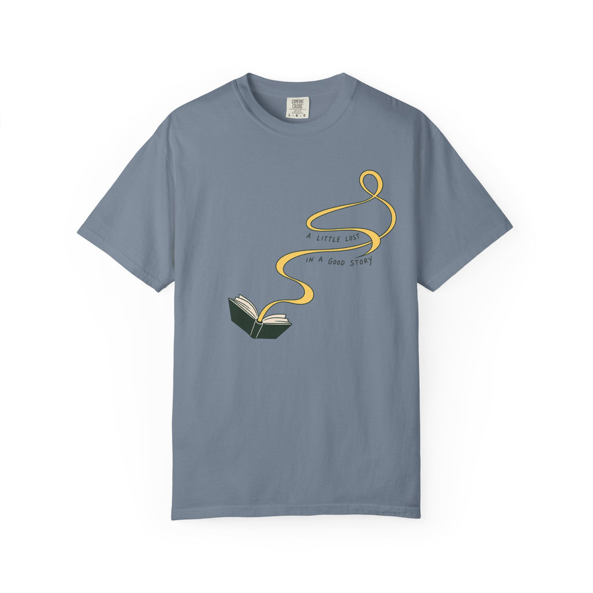 A Little Lost In A Good Story T-shirt