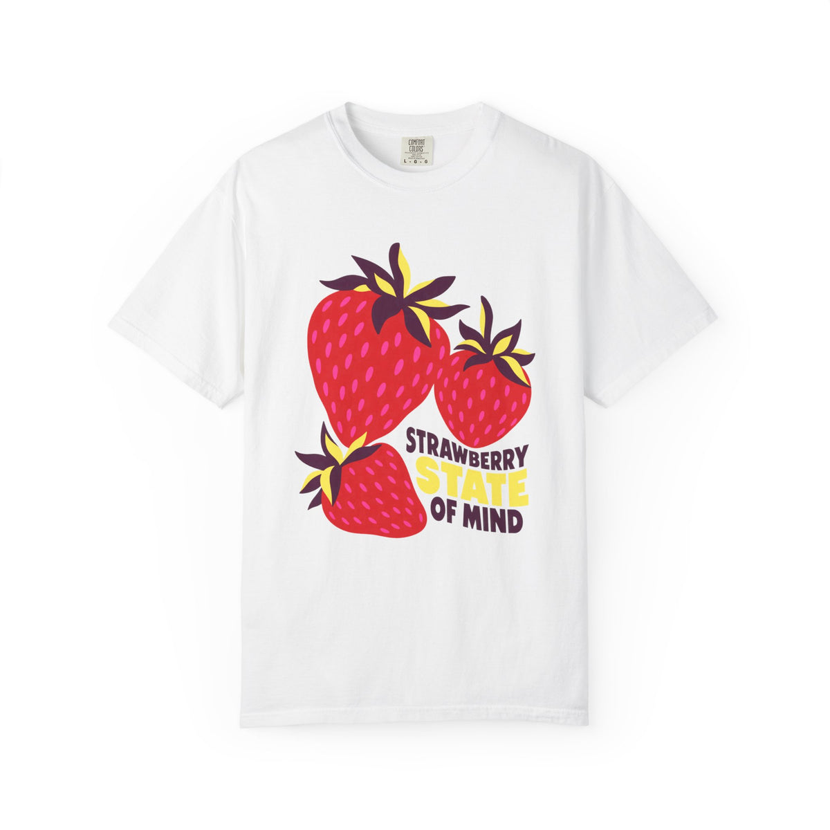 Strawberry State Of Mind T-Shirt