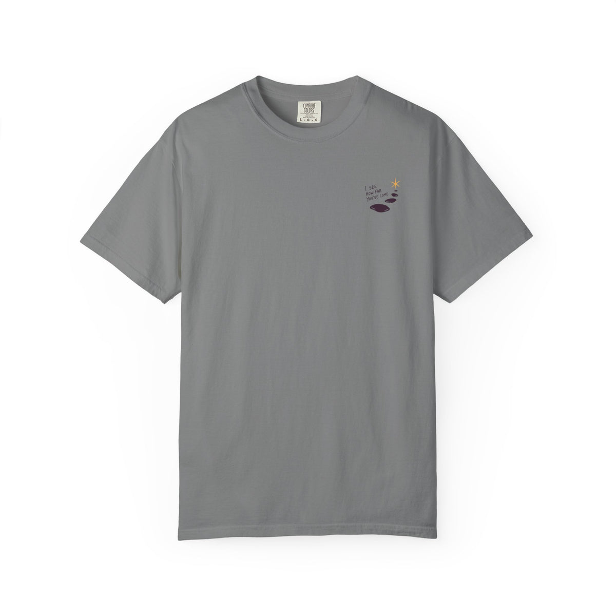 I See How Far You've Come T-Shirt