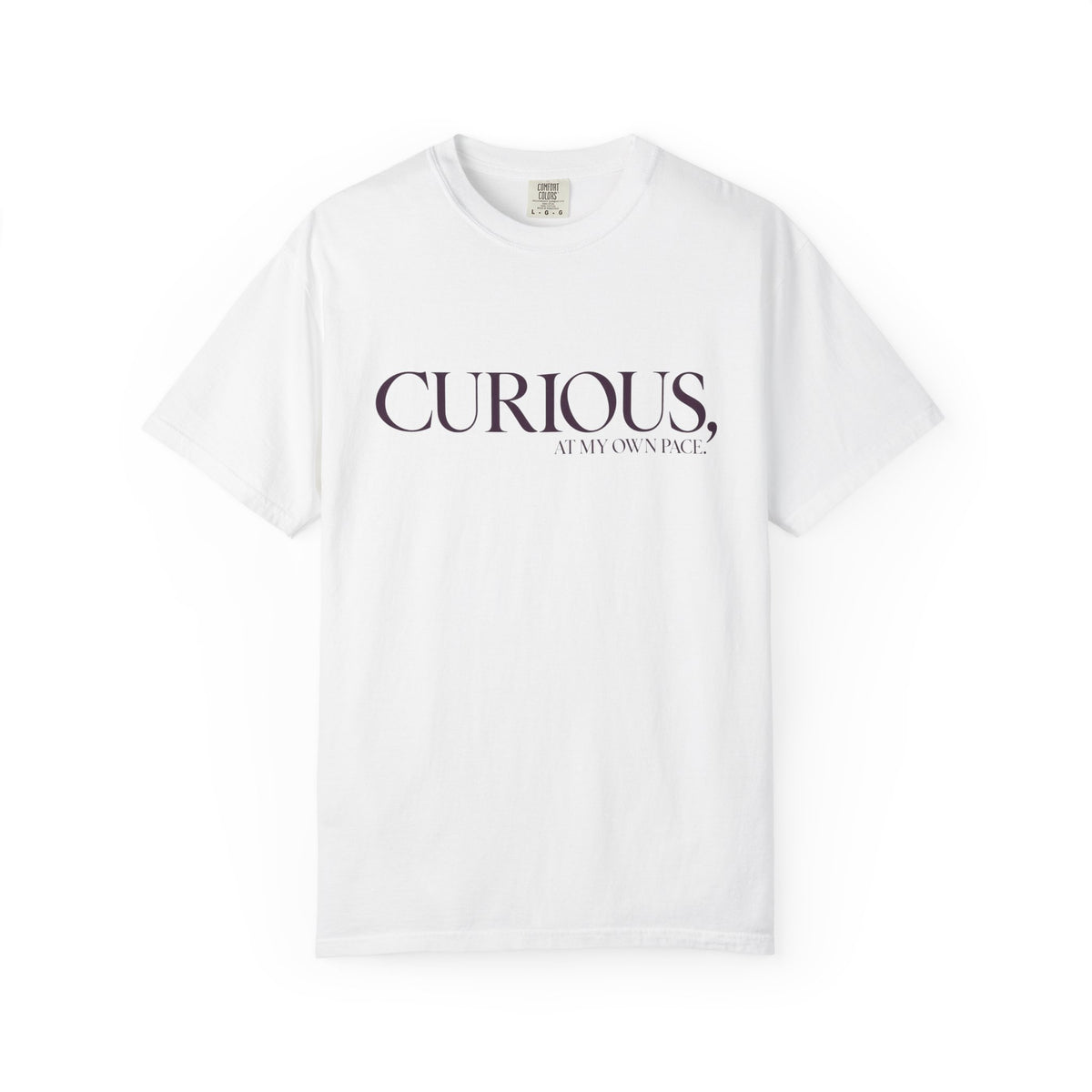 Curious, At My Own Pace T-Shirt