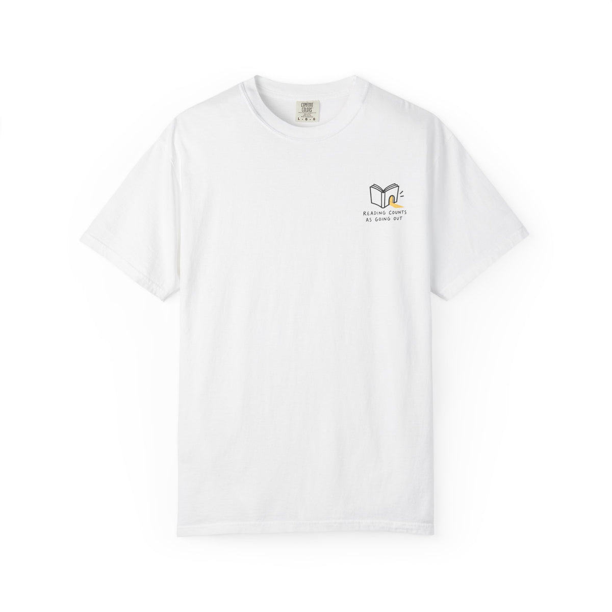 Reading Counts As Going Out T-Shirt