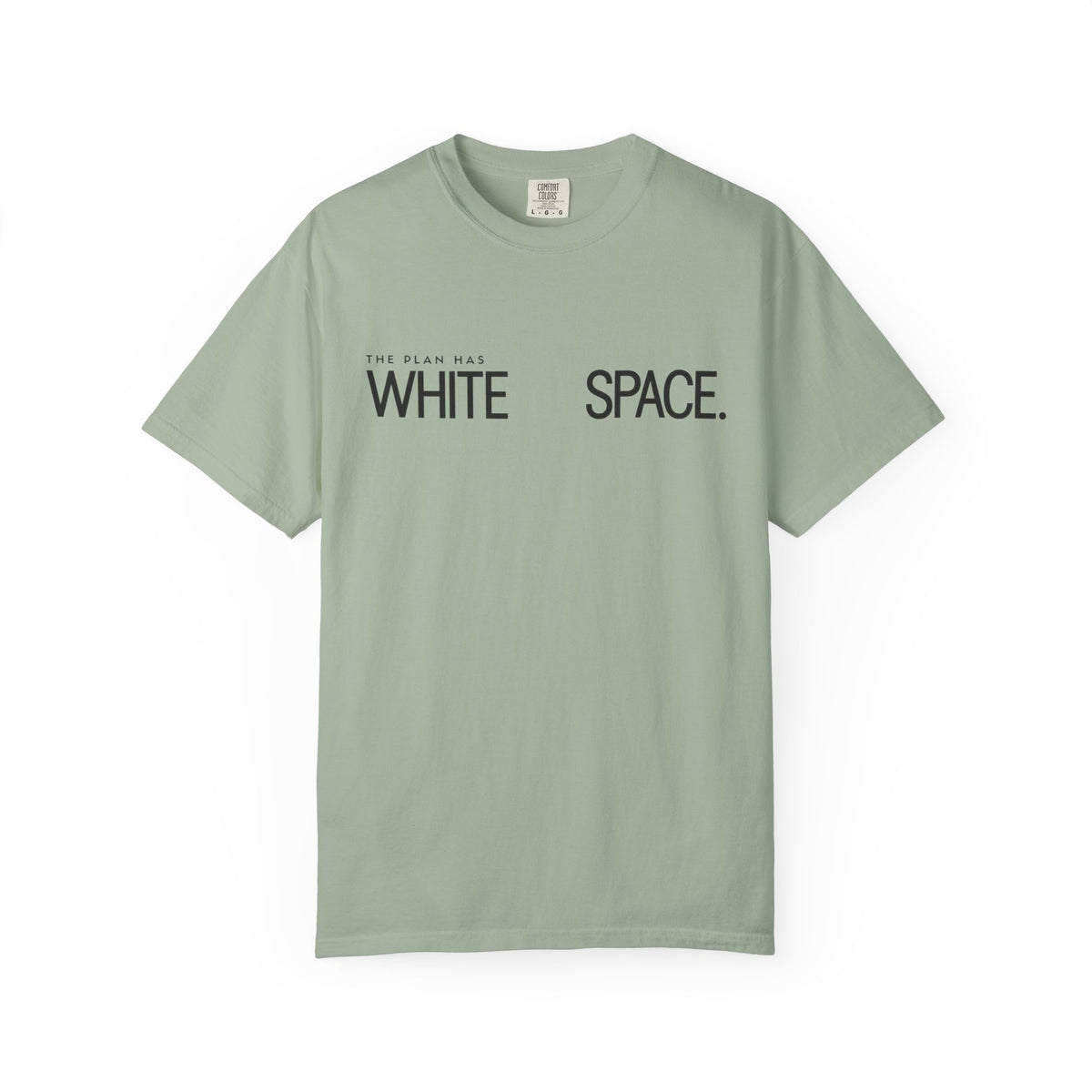 The Plan Has White Space T-Shirt