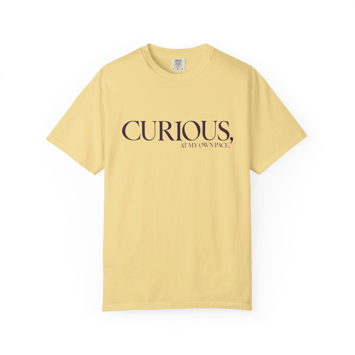 Curious, At My Own Pace T-Shirt