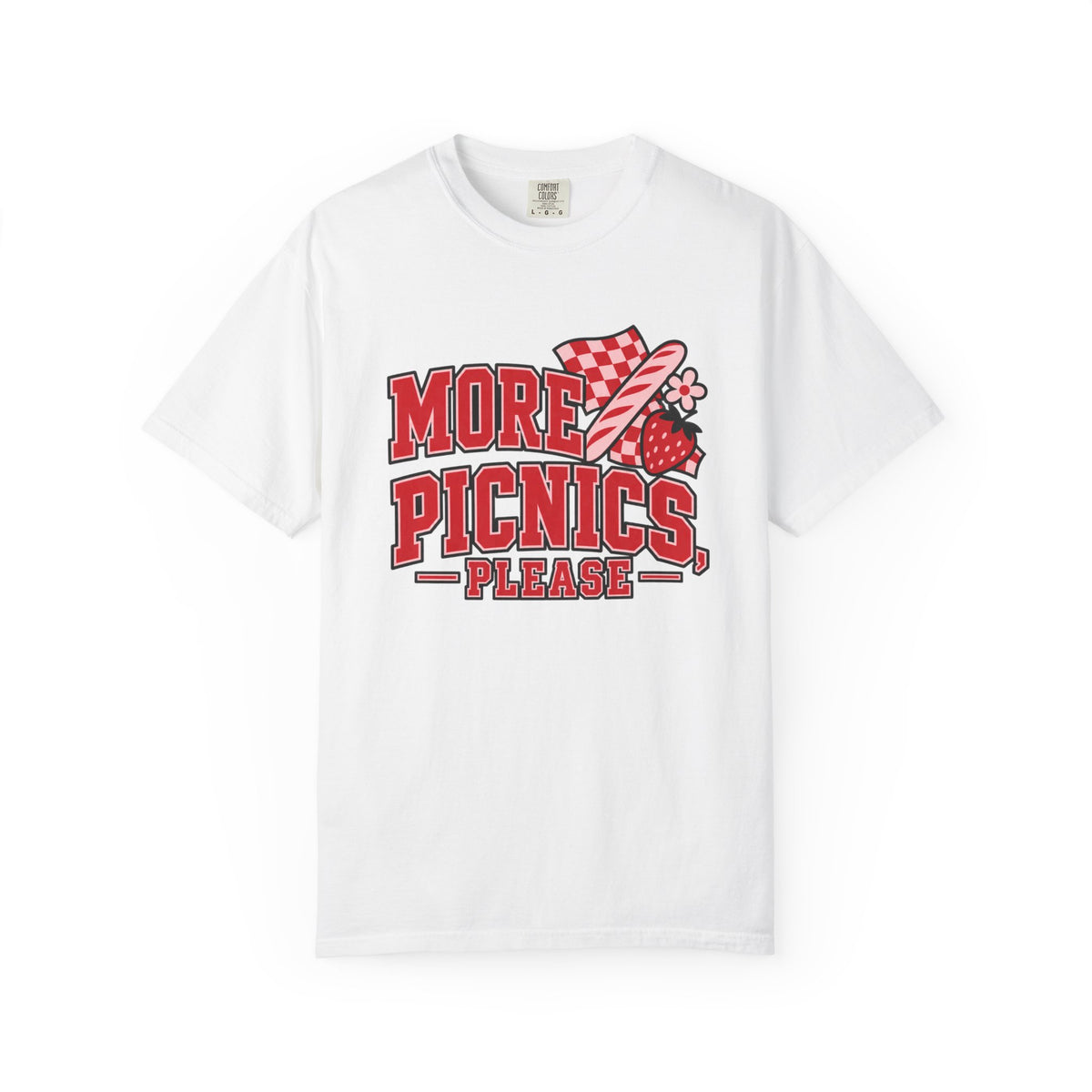 More Picnics, Please T-Shirt