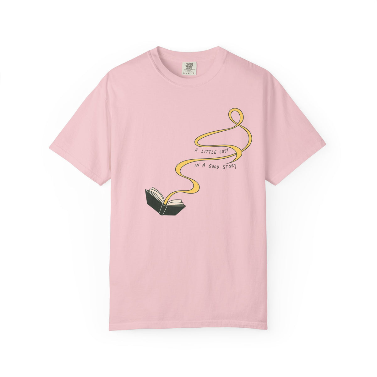 A Little Lost In A Good Story T-shirt