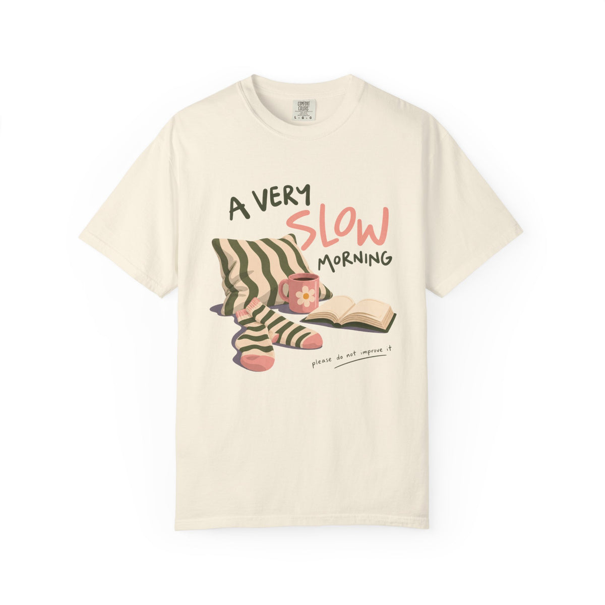 A Very Slow Morning T-Shirt