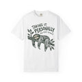 Taking It Personally And Very Slowly T-shirt