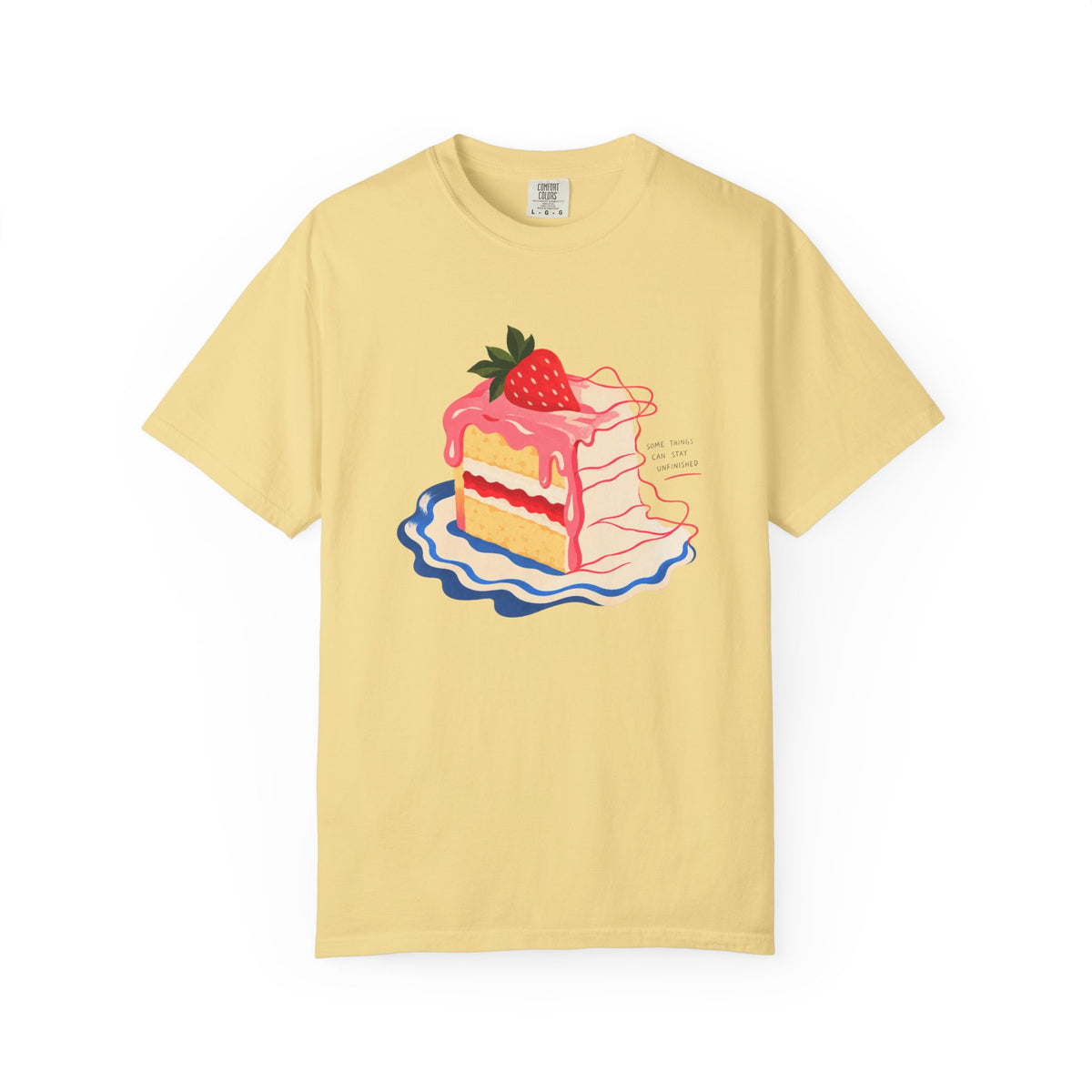 Some Things Can Stay Unfinished T-Shirt