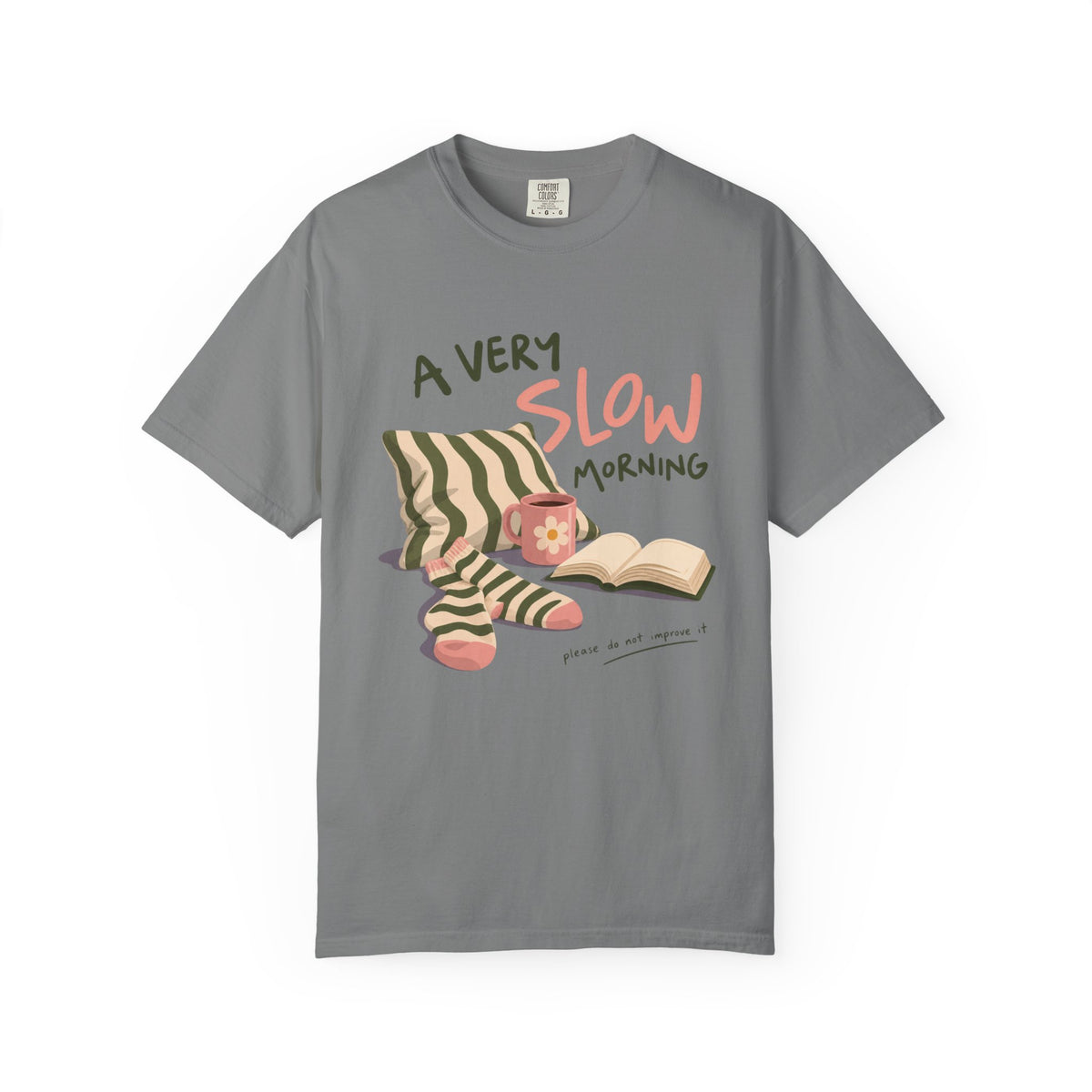 A Very Slow Morning T-Shirt