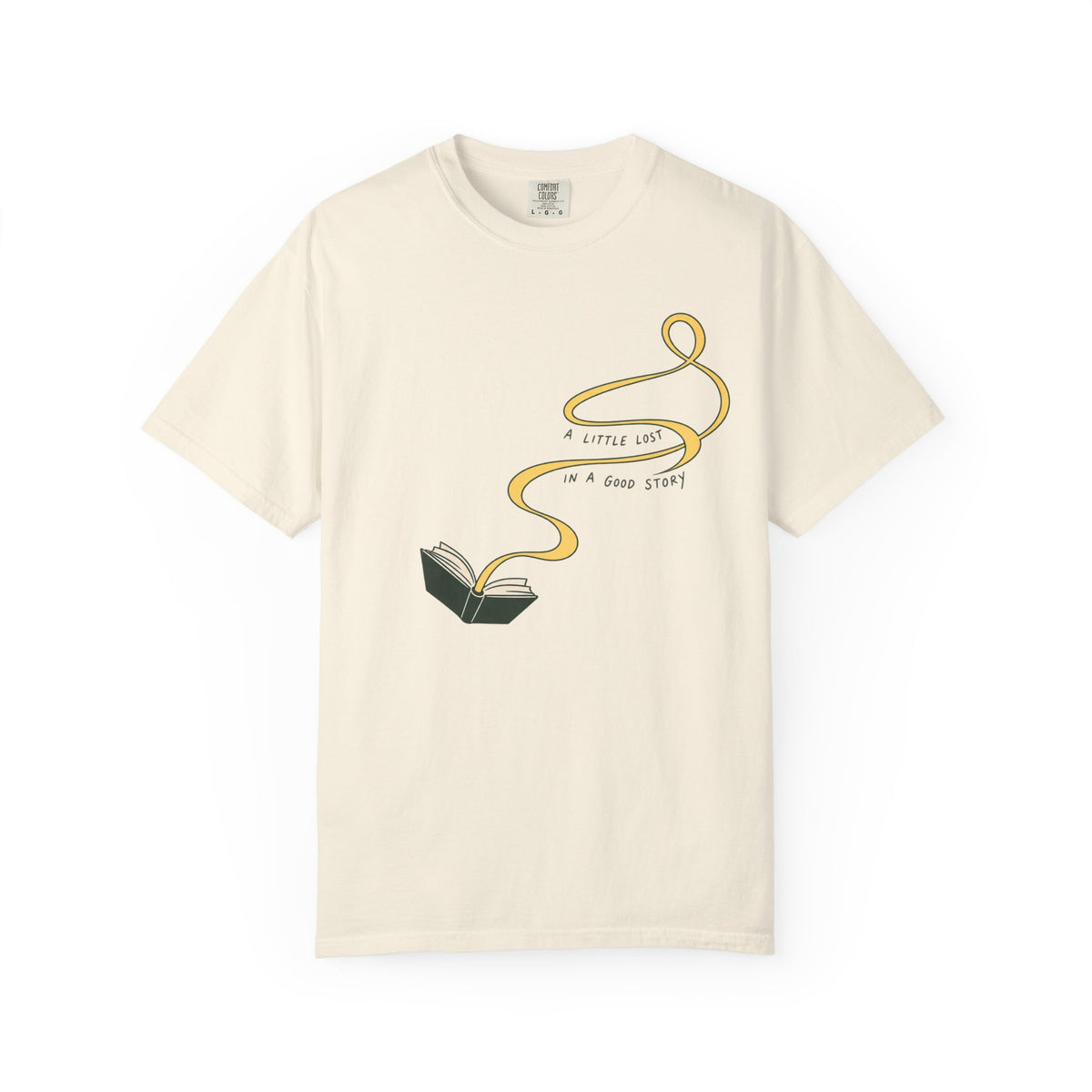 A Little Lost In A Good Story T-shirt