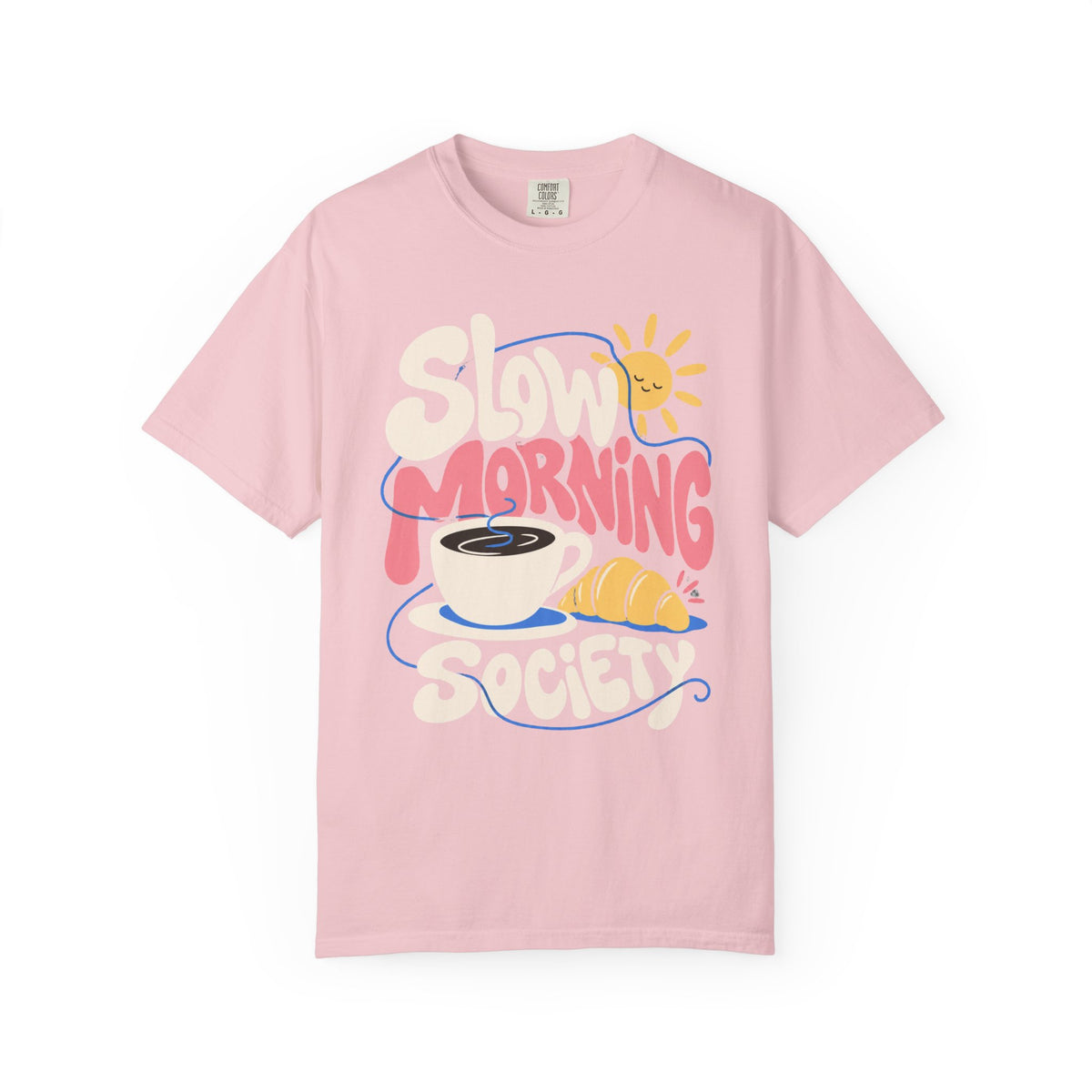 Slow Morning Society T-shirt