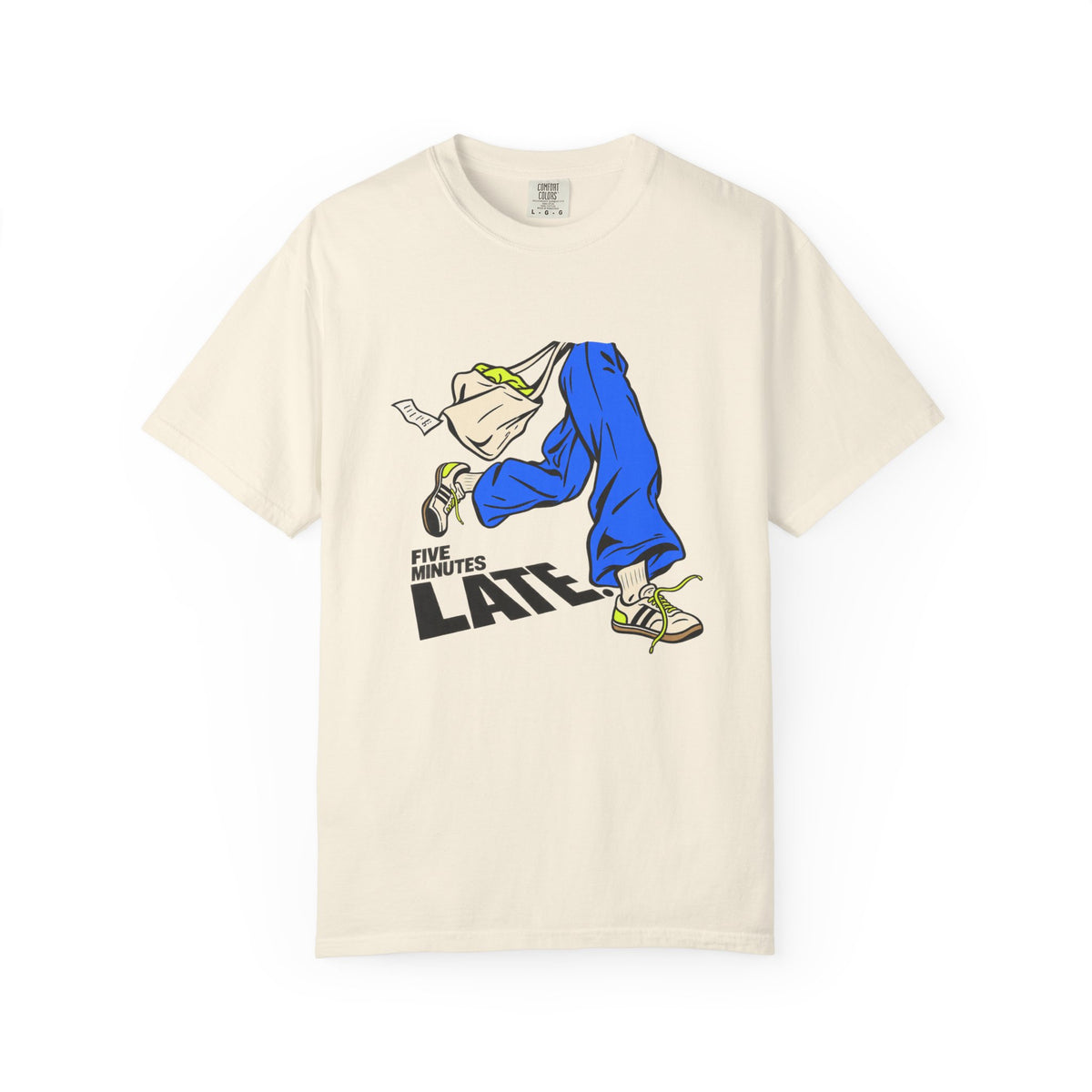 Five Minutes Late T-Shirt