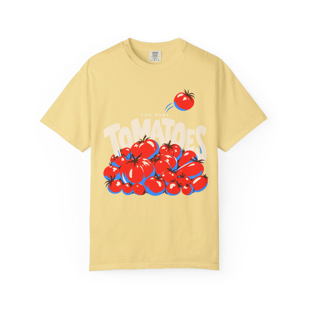 Too Many Tomatoes T-shirt