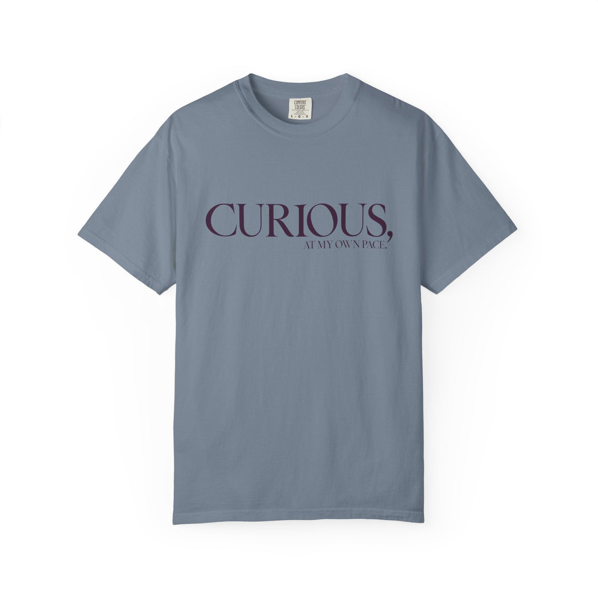 Curious, At My Own Pace T-Shirt