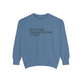 Not Every Thought Needs A Title Sweatshirt