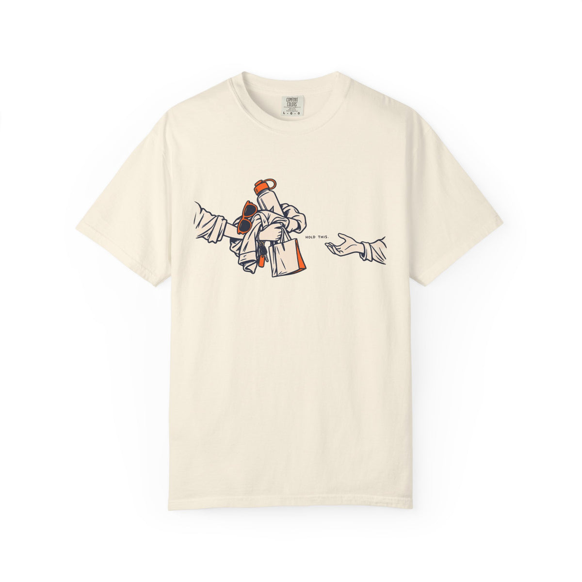Hold This T-shirt