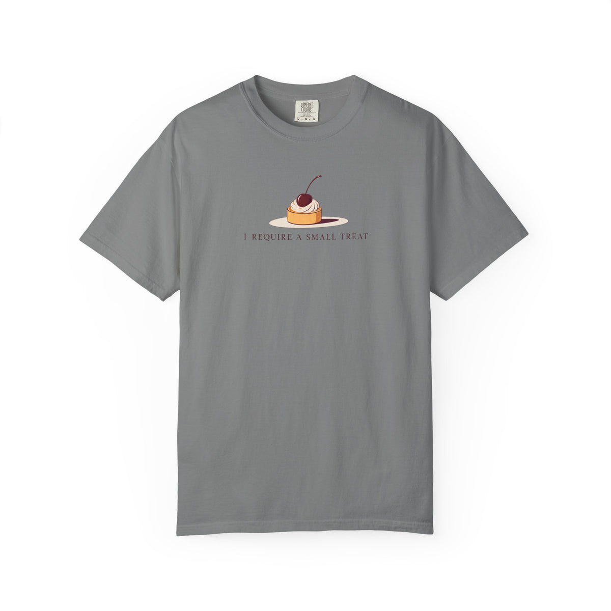 I Require A Small Treat T-Shirt