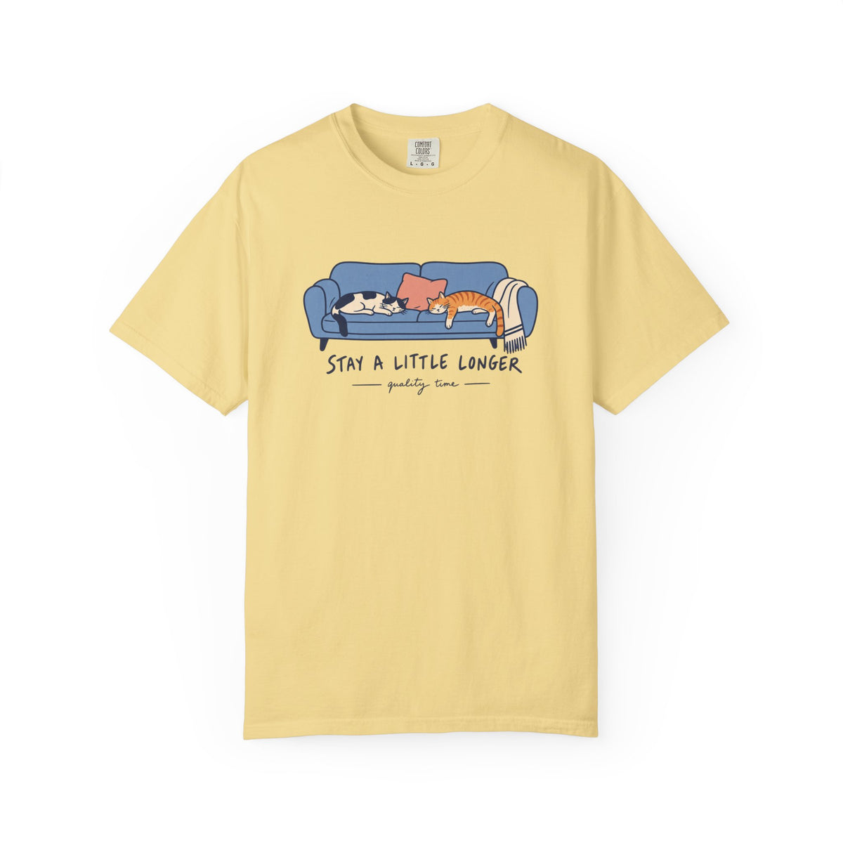 Stay A Little Longer T-Shirt