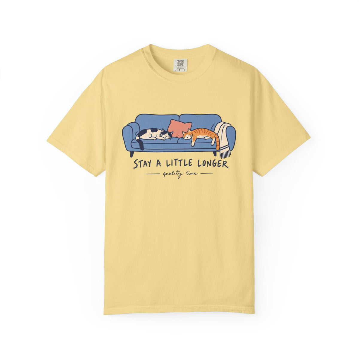 Stay A Little Longer T-shirt