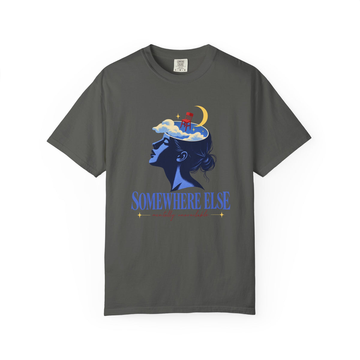 Somewhere Else Mentally Unavailable T-Shirt