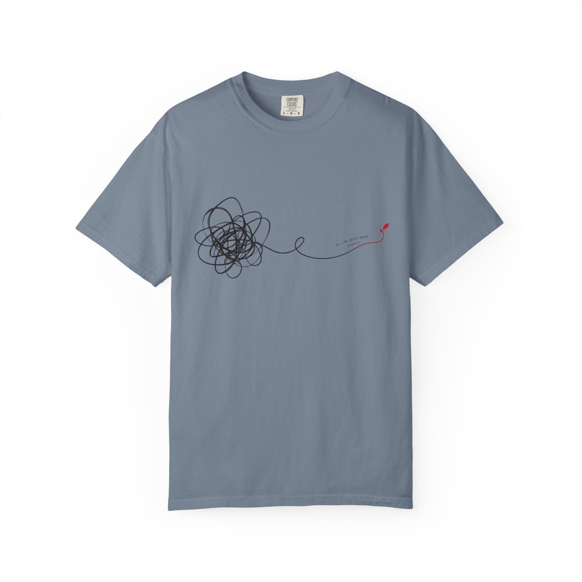 You Can Begin Again, Gently T-Shirt