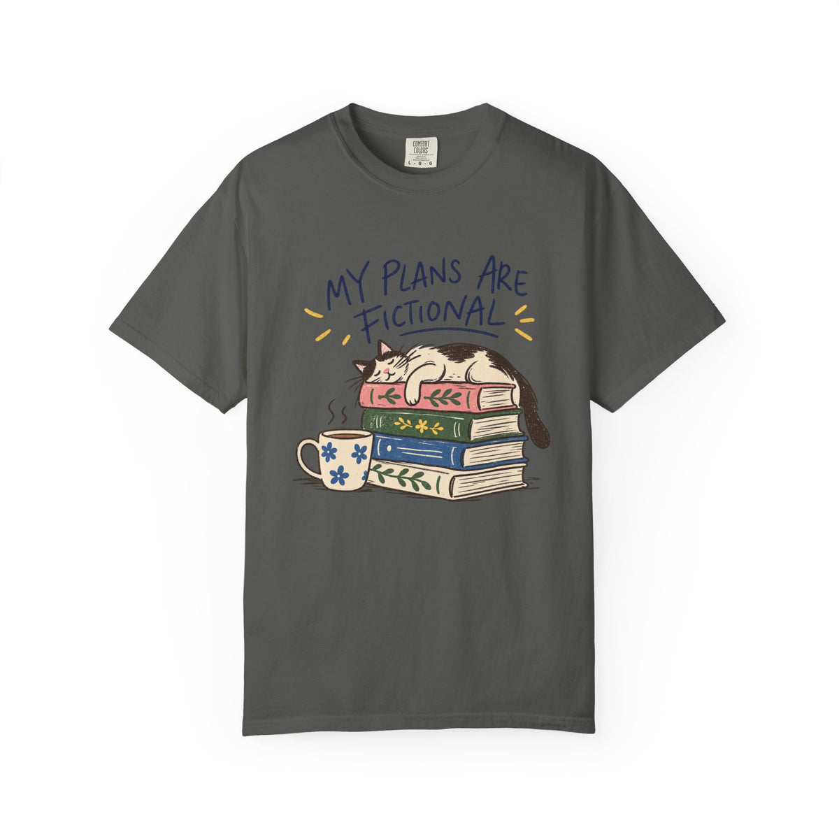 My Plans Are Fictional T-Shirt