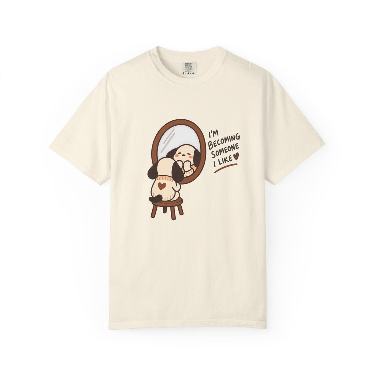I'm Becoming Someone I Like T-Shirt