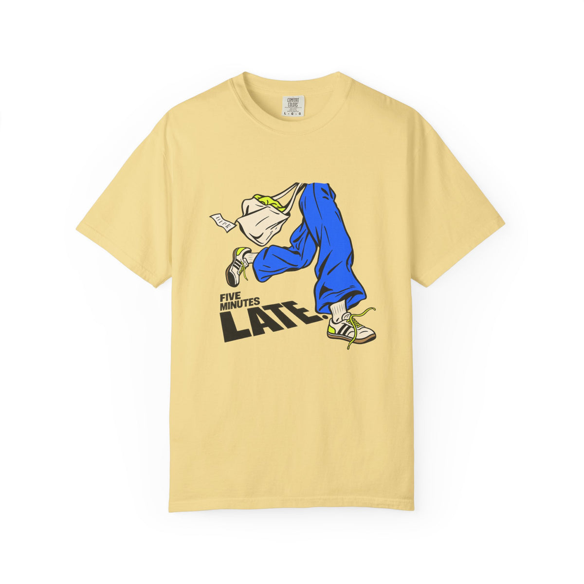 Five Minutes Late T-Shirt