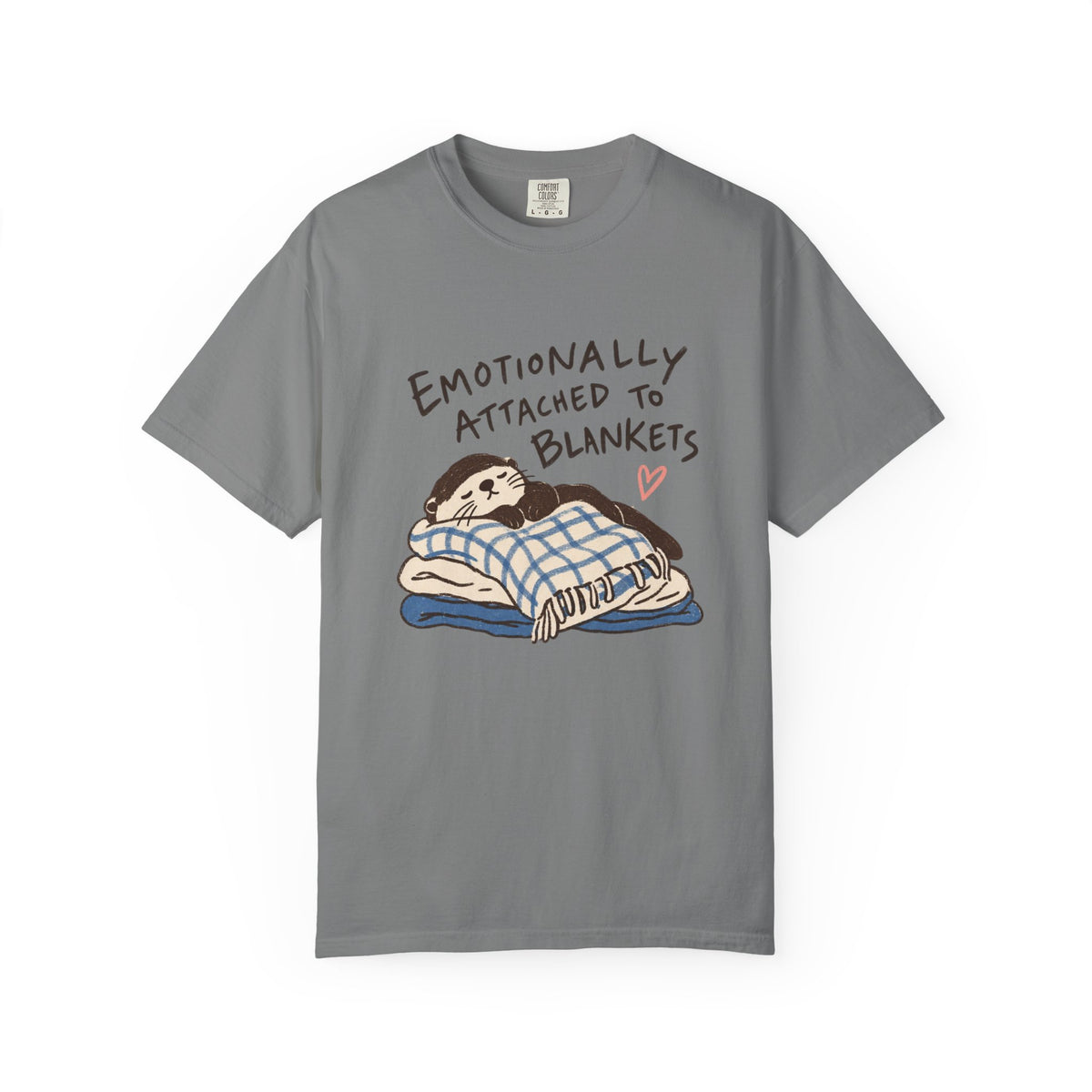 Emotionally Attached To Blankets T-Shirt