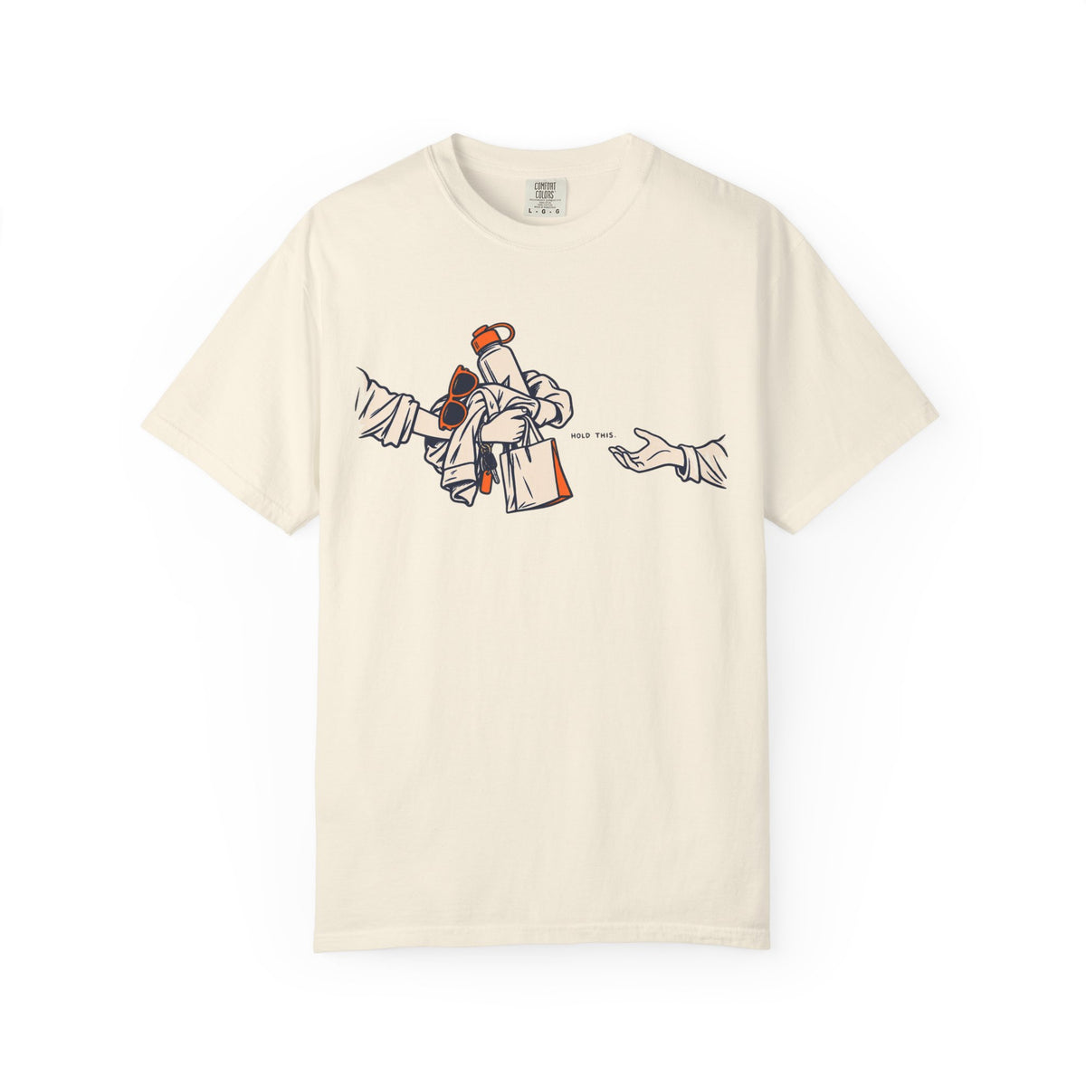 Hold This T-Shirt