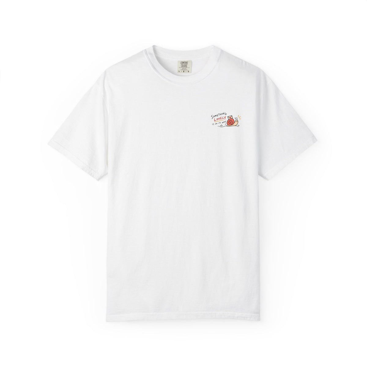 Something Lovely Is On Its Way T-Shirt