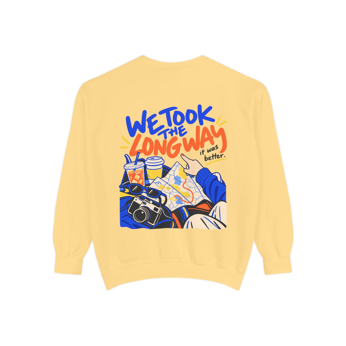We Took The Long Way Sweatshirt