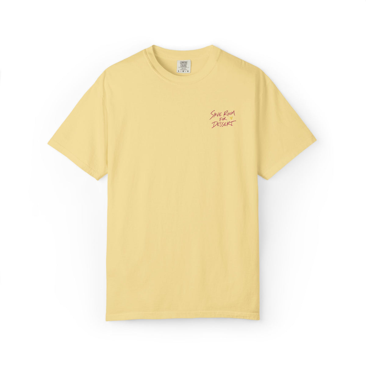 Save Room For Dessert T-shirt
