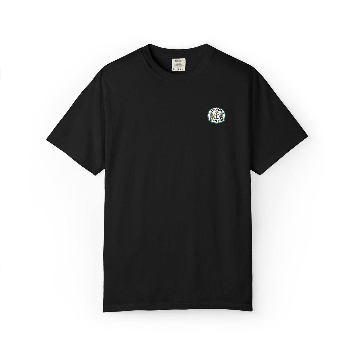 I'm Glad You're Here T-shirt