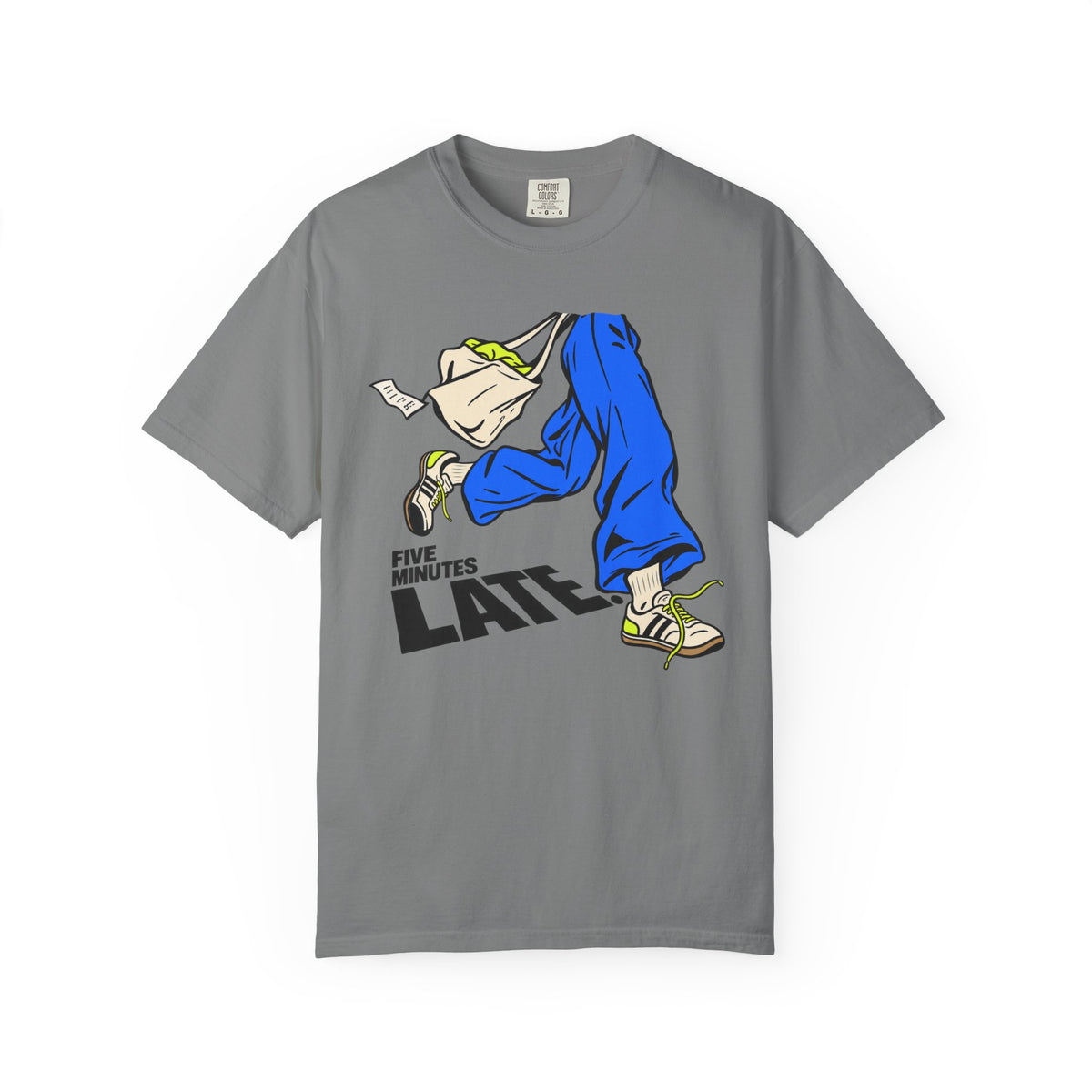 Five Minutes Late T-shirt