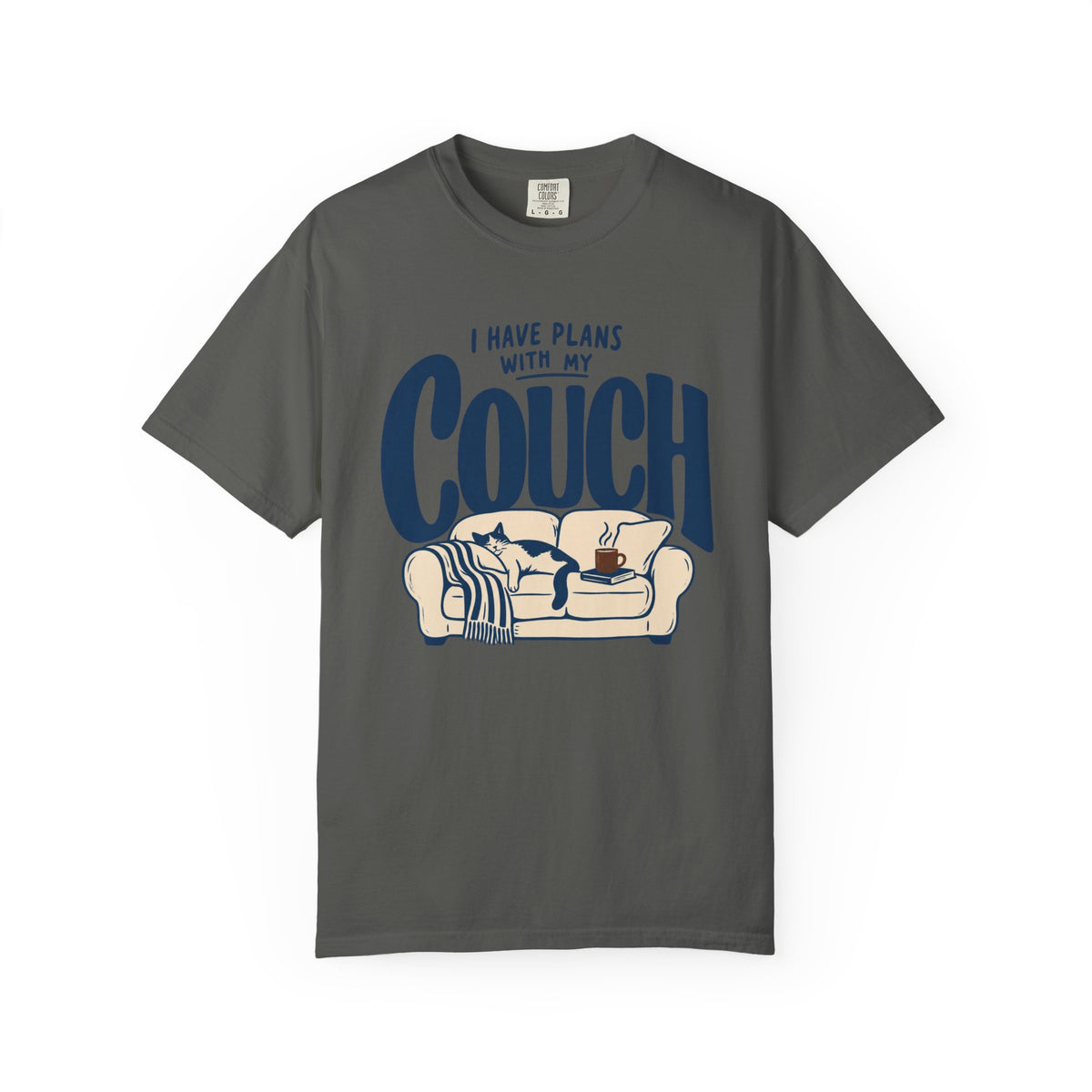 I Have Plans With My Couch T-Shirt