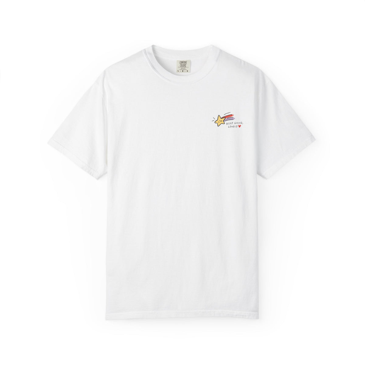 Keep Going, Lovely T-Shirt