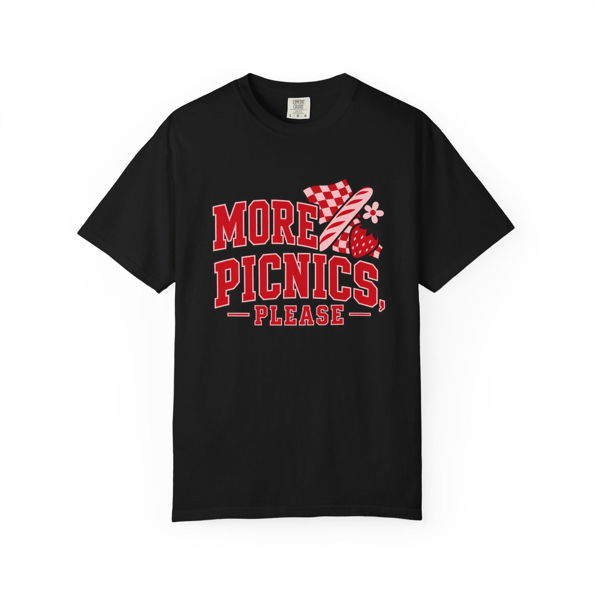 More Picnics, Please T-Shirt