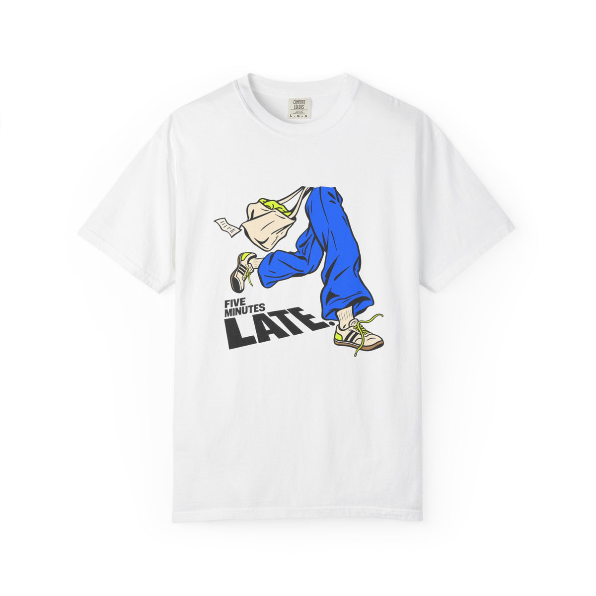 Five Minutes Late T-Shirt