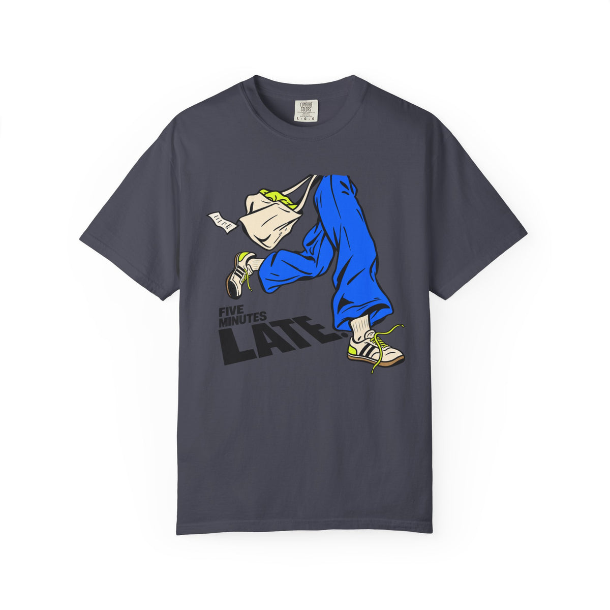 Five Minutes Late T-shirt